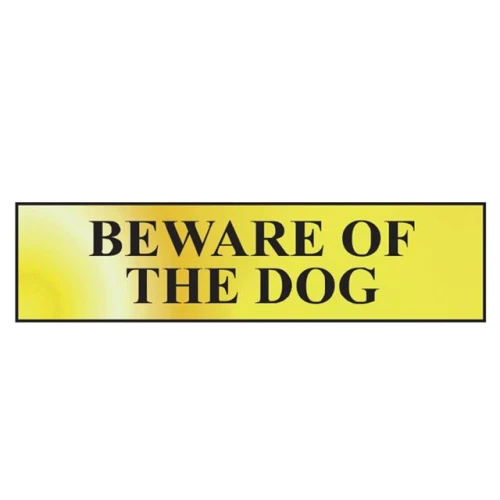Scan Beware Of The Dog - Polished Brass Effect 200 x 50mm