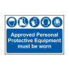 Scan Approved PPE Must Be Worn - PVC Sign 600 x 400mm