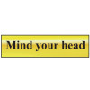 Scan Mind Your Head - Polished Brass Effect 200 x 50mm